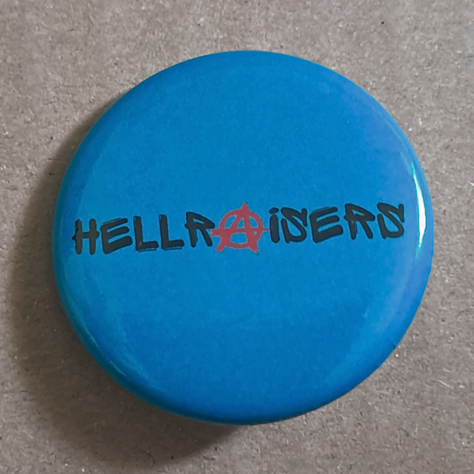 Badge "the hellraisers"